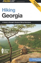 Cover art for Hiking Georgia, 3rd: A Guide to Georgia's Greatest Hiking Adventures (State Hiking Guides Series)