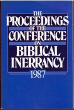 Cover art for The Proceedings of the Conference on Biblical Inerrancy, 1987