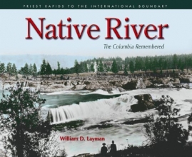 Cover art for Native River: The Columbia Remembered