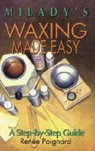 Cover art for Waxing Made Easy: A Step-by-Step Guide