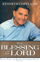 Cover art for The Blessing of the Lord: Makes Rich and He Adds No Sorrow With It