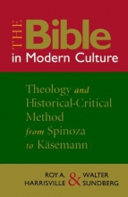 Cover art for The Bible in Modern Culture: Theology and Historical-Critical Method from Spinoza to Kasemann