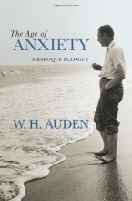 Cover art for The Age of Anxiety: A Baroque Eclogue (W. H. Auden: Critical Editions)