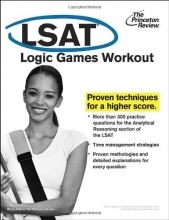Cover art for LSAT Logic Games Workout (Graduate School Test Preparation)