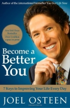 Cover art for Become a Better You: 7 Keys to Improving Your Life Every Day