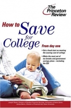 Cover art for How to Save for College (College Admissions Guides)