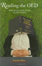 Cover art for Reading the OED: One Man, One Year, 21,730 Pages