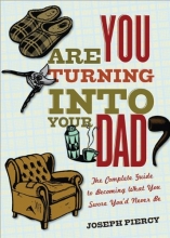 Cover art for Are You Turning into Your Dad?