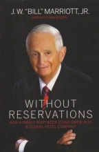 Cover art for Without Reservations: How a Family Root Beer Stand Grew into a Global Hotel Company