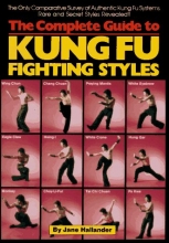 Cover art for The Complete Guide to Kung Fu Fighting Styles