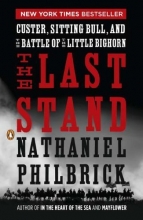 Cover art for The Last Stand: Custer, Sitting Bull, and the Battle of the Little Bighorn