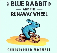 Cover art for Blue Rabbit and the Runaway Wheel