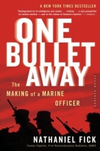Cover art for One Bullet Away: The Making of a Marine Officer