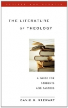 Cover art for The Literature of Theology: A Guide for Students and Pastors, Revised and Updated