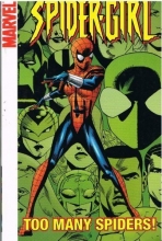 Cover art for Too Many Spiders (SpiderGirl)