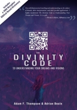 Cover art for The Divinity Code to Understanding Your Dreams and Visions