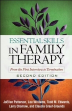 Cover art for Essential Skills in Family Therapy, Second Edition: From the First Interview to Termination (The Guilford Family Therapy Series)