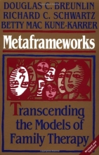 Cover art for Metaframeworks: Transcending the Models of Family Therapy