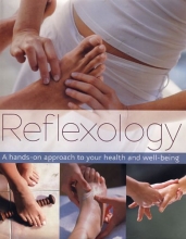 Cover art for Reflexology: A Hands-on Approach to Your Health and Well-being