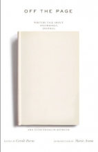 Cover art for Off the Page: Writers Talk About Beginnings, Endings, and Everything In Between