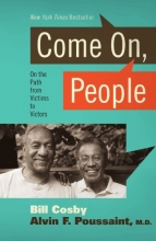 Cover art for Come On, People: On the Path from Victims to Victors