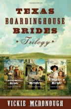Cover art for Texas Boardinghouse Brides Trilogy