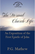 Cover art for The Normal Church Life (An Exposition of the First Epistle of John)