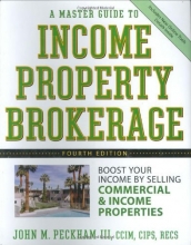 Cover art for A Master Guide to Income Property Brokerage  : Boost Your Income By Selling Commercial and Income Properties , 4th Edition