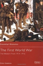 Cover art for The First World War (2): The Western Front 1914-1916 (Essential Histories)