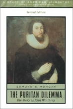 Cover art for The Puritan Dilemma: The Story of John Winthrop (2nd Edition)