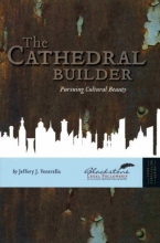 Cover art for Cathedral Builder: Pursuing Cultural Beauty