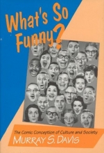 Cover art for What's so Funny?: The Comic Conception of Culture and Society