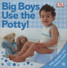 Cover art for Big Boys Use the Potty! (DK Sticker Reward Books)