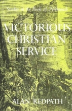 Cover art for Victorious Christian Service: Studies in the Book of Nehemiah