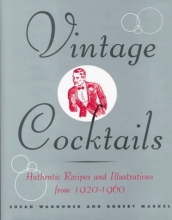 Cover art for Vintage Cocktails: Authentic Recipes and Illustrations from 1920-1960