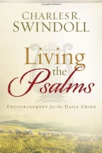 Cover art for Living the Psalms: Encouragement for the Daily Grind