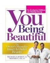 Cover art for You Being Beautiful - The Exclusive Edition For Staying Young - The Owner's Manual To Inner & Outer Beauty