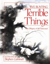 Cover art for Terrible Things: An Allegory of the Holocaust