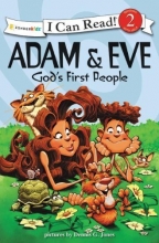 Cover art for Adam and Eve, God's First People: Biblical Values (I Can Read! / Dennis Jones Series)