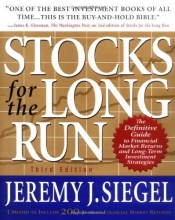 Cover art for Stocks for the Long Run : The Definitive Guide to Financial Market Returns and Long-Term Investment Strategies