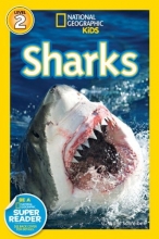 Cover art for National Geographic Readers: Sharks! (Science Reader Level 2)