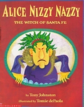 Cover art for Alice Nizzy Nazzy: The Witch of Santa Fe
