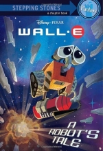 Cover art for A Robot's Tale (Wall - E Disney Chapters)