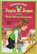 Cover art for junie b. jones and the yucky blucky fruitcake [ first stepping stone series]