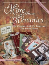 Cover art for More Than Memories: The Complete Guide for Preserving Your Family History (No. 1)