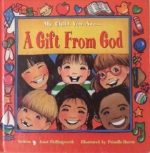 Cover art for My child you are-- a gift from God
