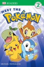 Cover art for Meet the Pokemon (DK Reader - Level 2 (Quality))
