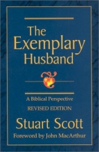 Cover art for The Exemplary Husband: A Biblical Perspective