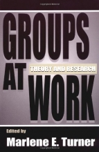 Cover art for Groups at Work: Theory and Research (Applied Social Research Series)