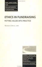 Cover art for New Directions for Philanthropic Fundraising, Ethics in Fundraising: Putting Values into Practice, No. 6 (J-B PF Single Issue Philanthropic Fundraising)
